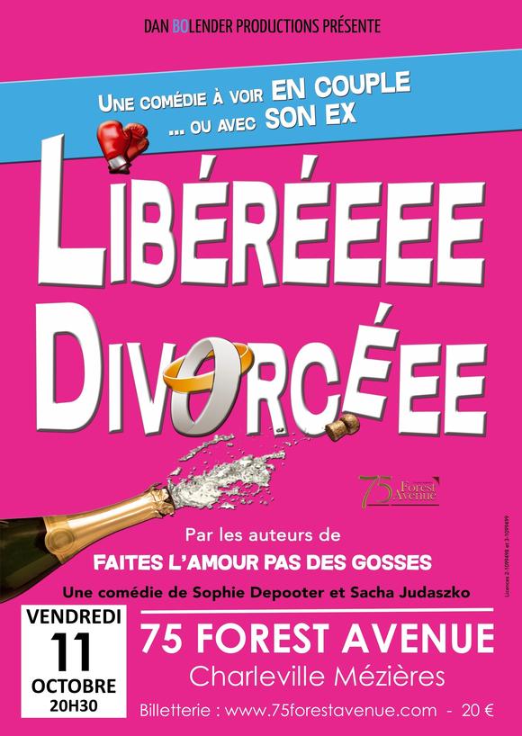 Libéréeeee Divorcéeee