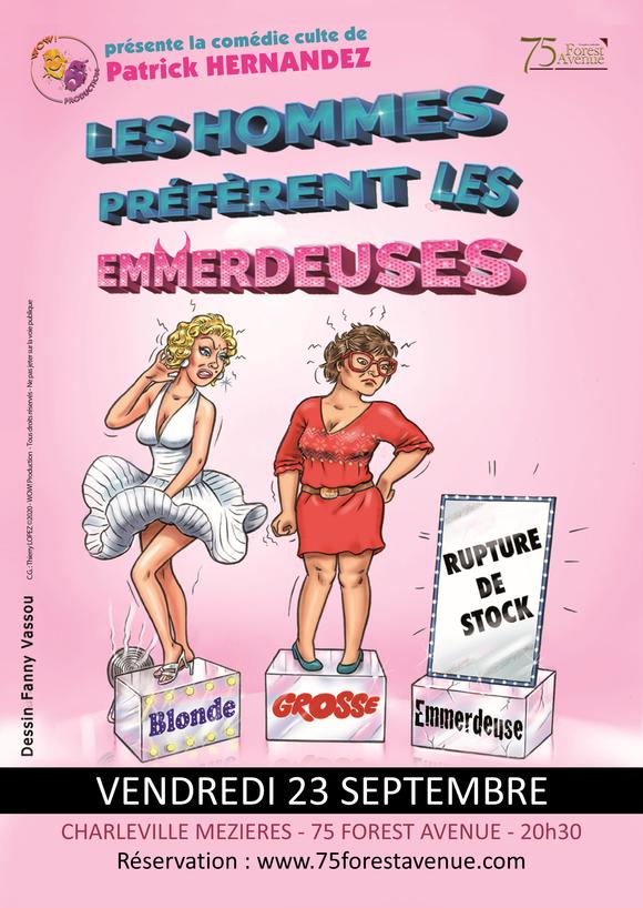 les hommes préfèrent les emmerdeuses