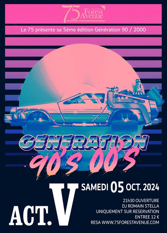 Années 90-2000 acte V