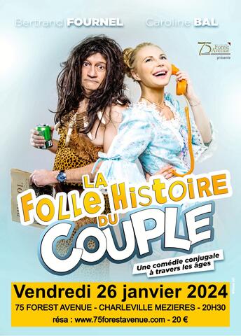 Théâtre : La folle histoire du couple