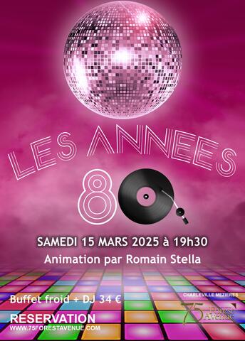 Soirée 80's du S 15 mars