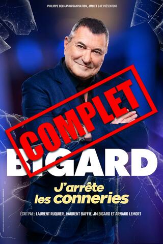 Jean Marie Bigard j'arrête les conneries