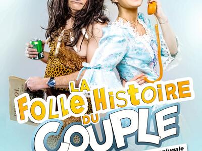 LA FOLLE HISTOIRE DU COUPLE